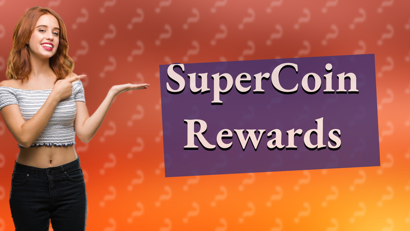 SuperCoin Rewards