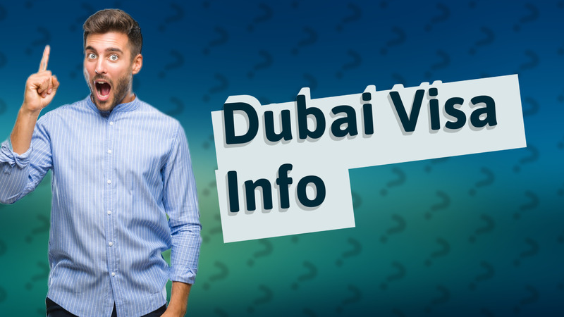 Dubai Visa Info