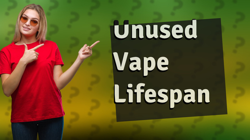 Unused Vape Lifespan