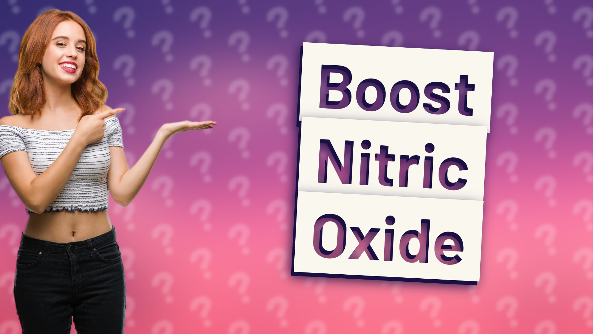 Boost Nitric Oxide