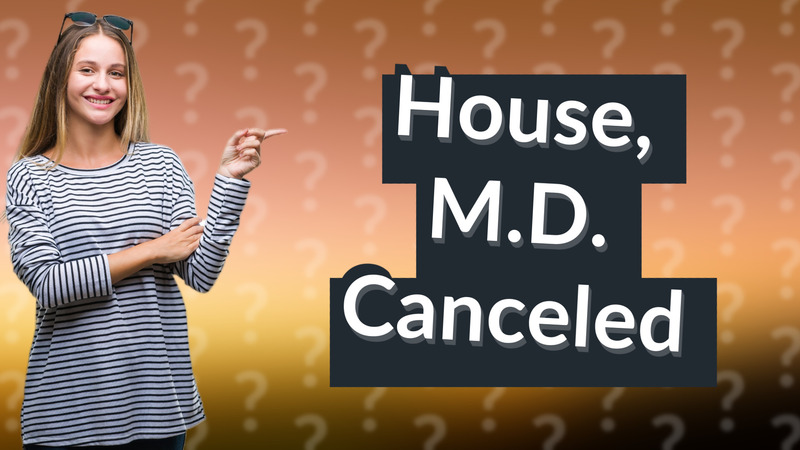 House, M.D. Canceled
