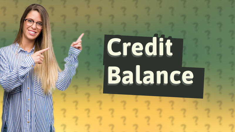 Credit Balance