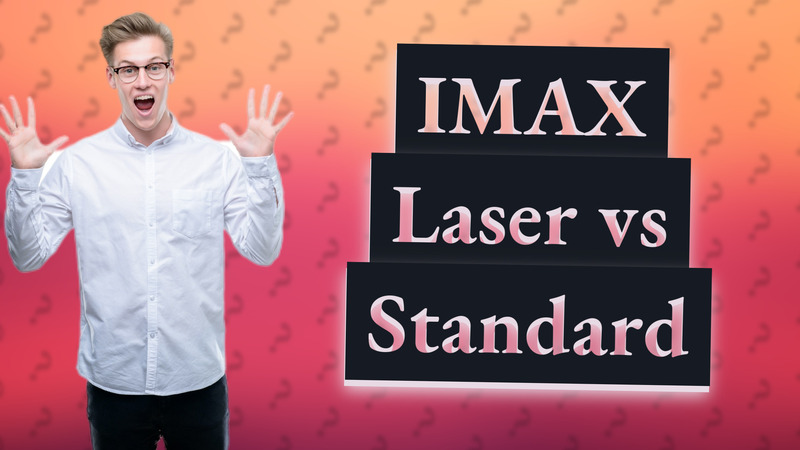 IMAX Laser vs Standard