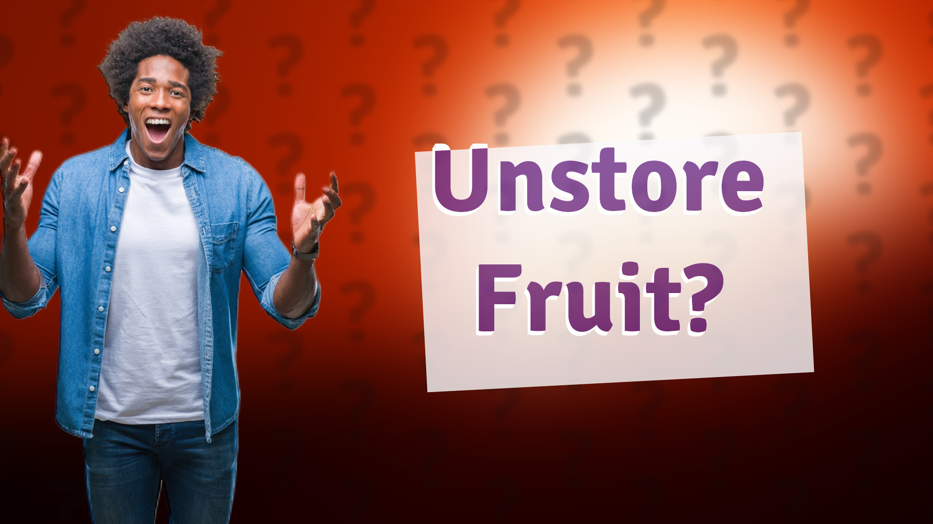 Unstore Fruit?