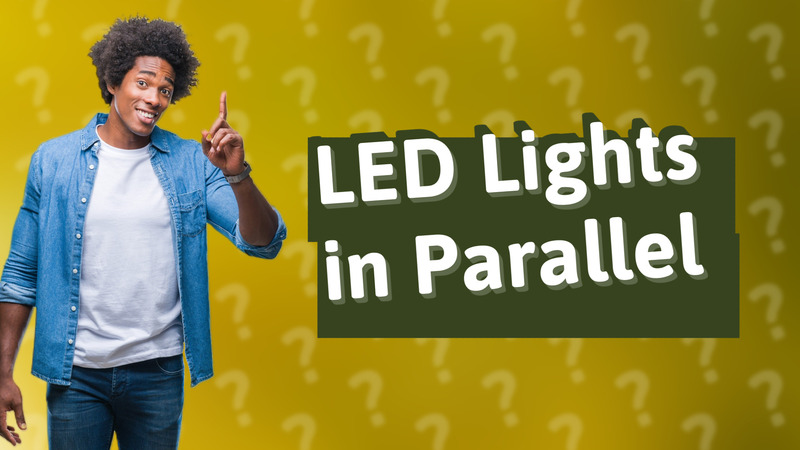 LED Lights in Parallel