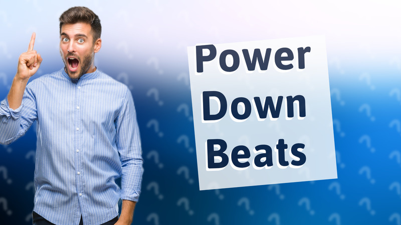 Power Down Beats