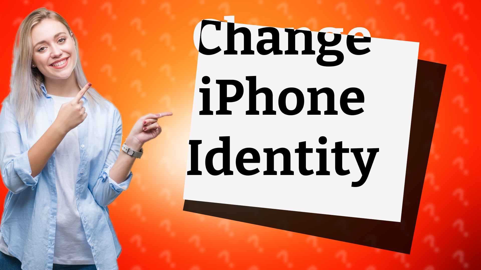 Change iPhone Identity
