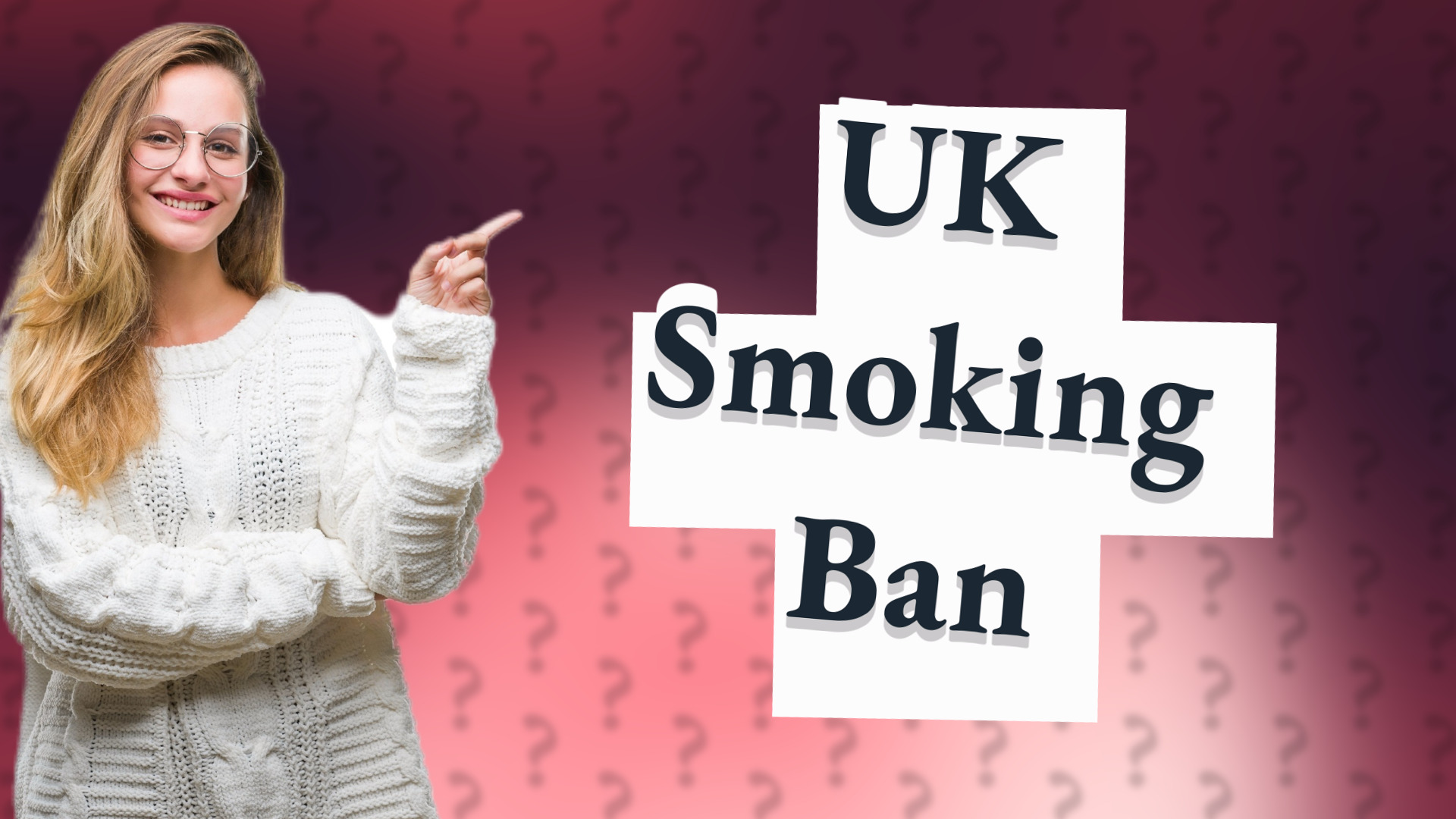 UK Smoking Ban