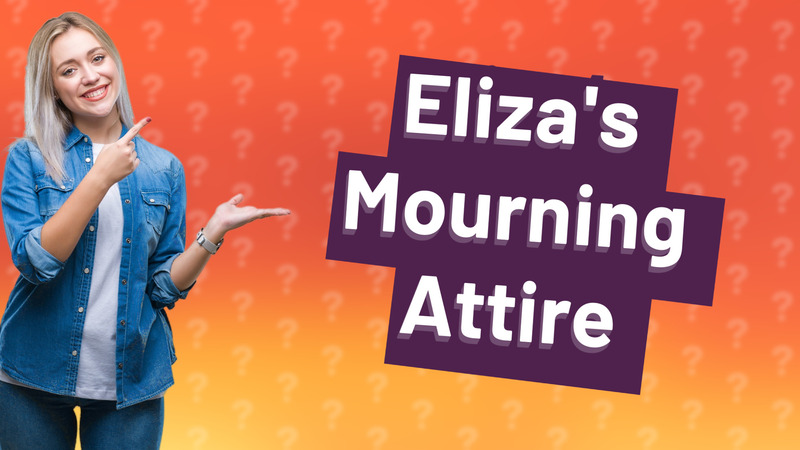 Eliza's Mourning Attire