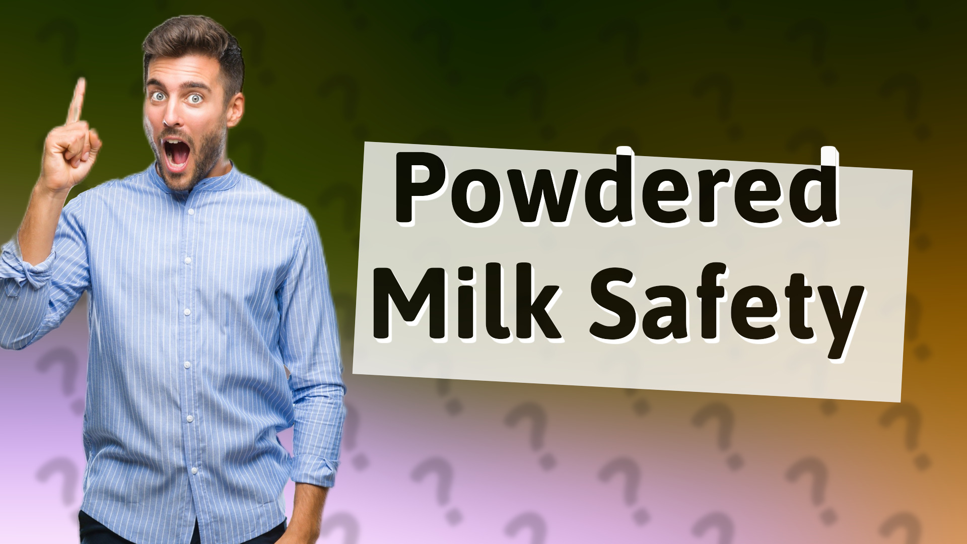 Powdered Milk Safety