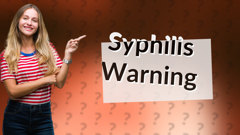 Syphilis Warning