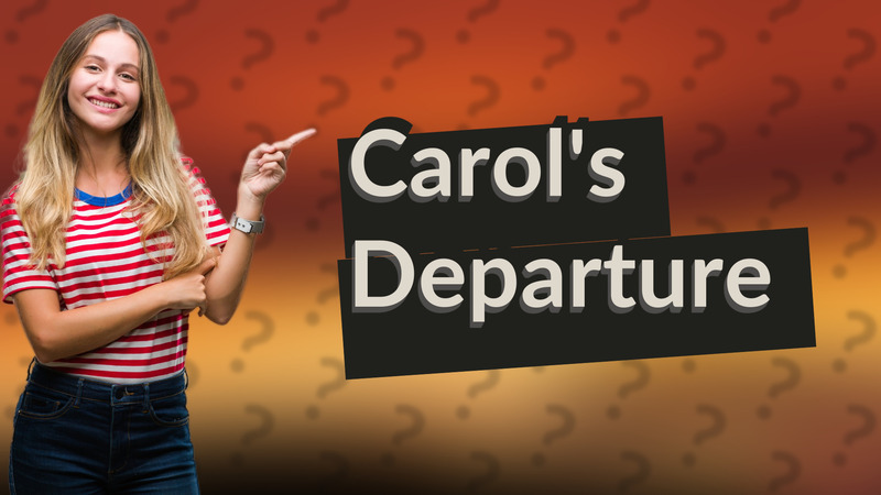 Carol's Departure