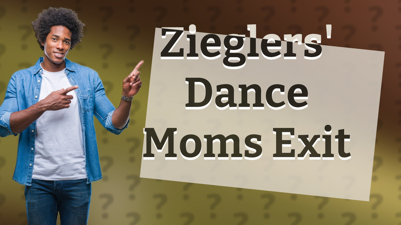 Zieglers' Dance Moms Exit