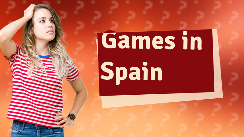Games in Spain