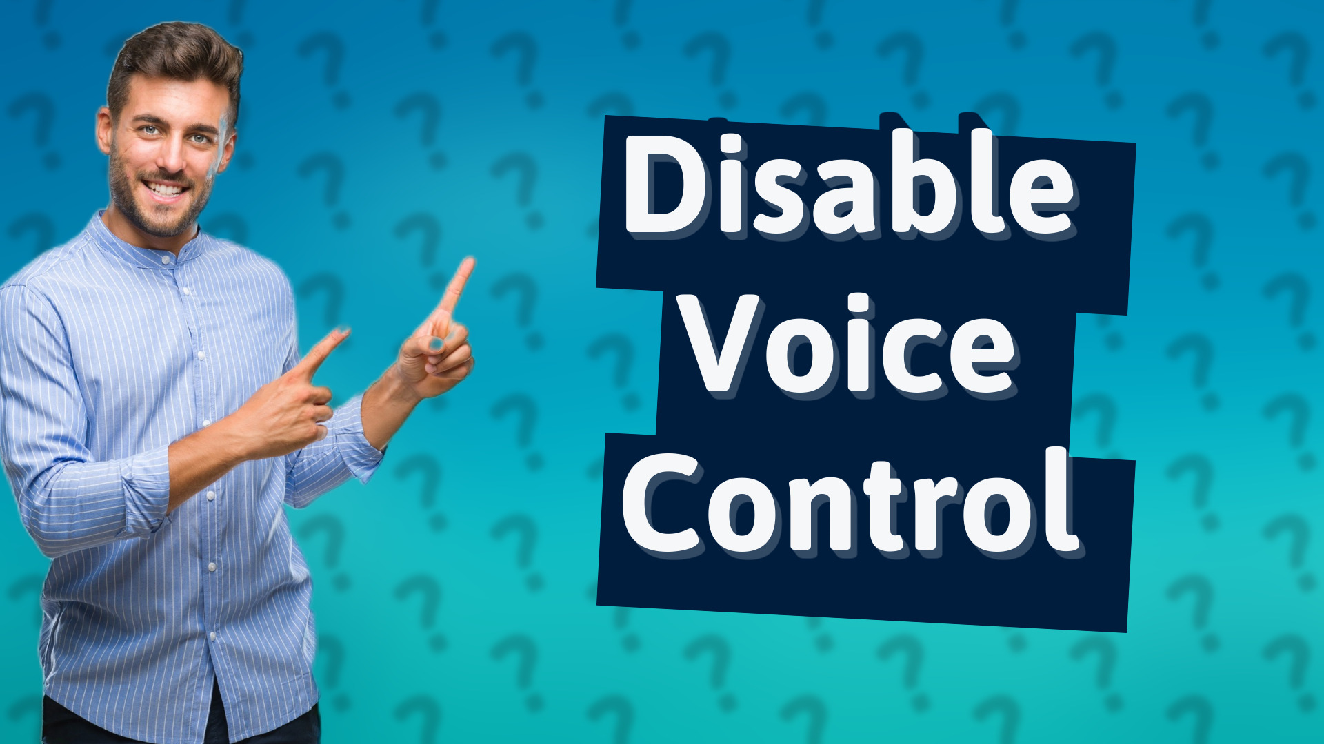 Disable Voice Control