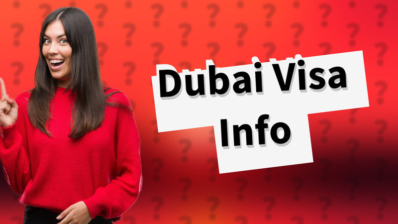 Dubai Visa Info