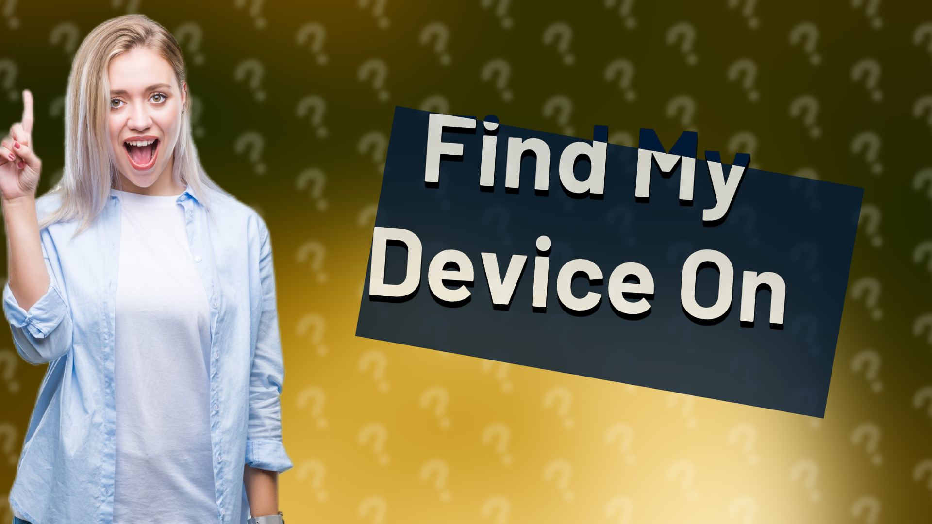 Find My Device On