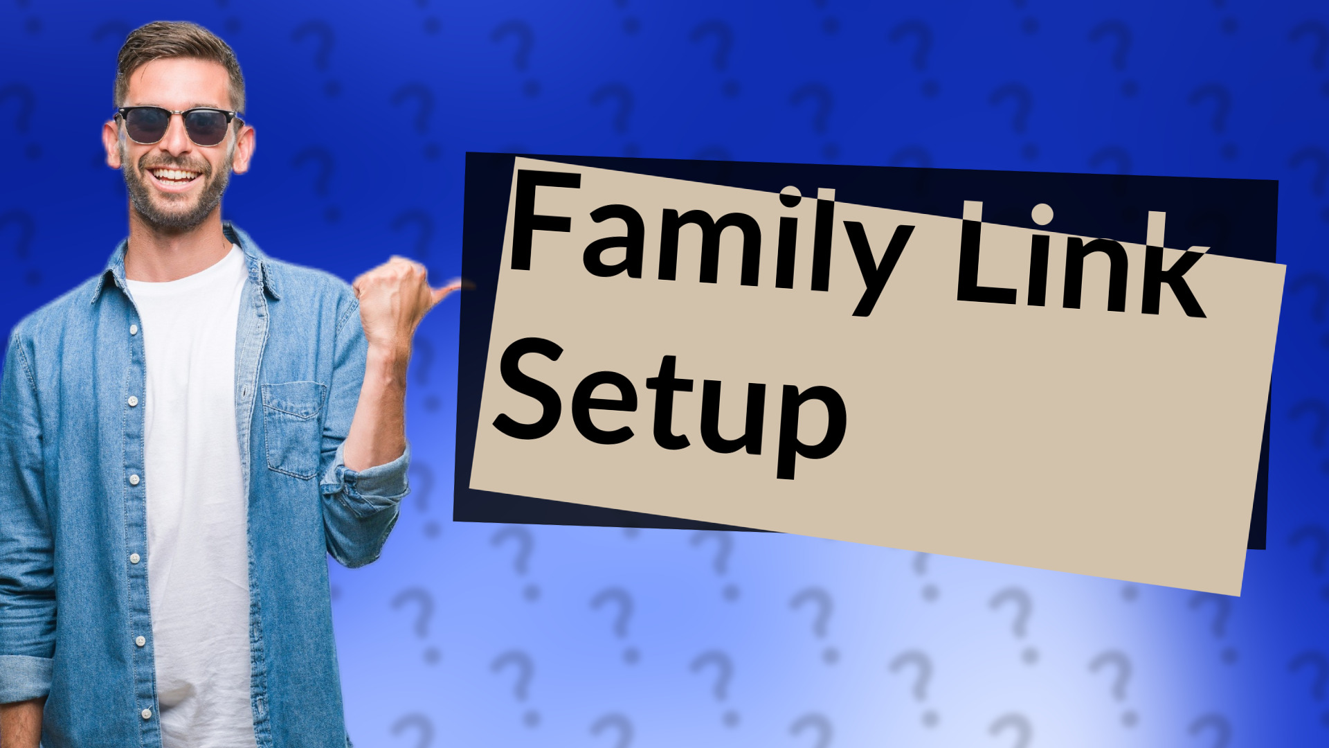 Family Link Setup