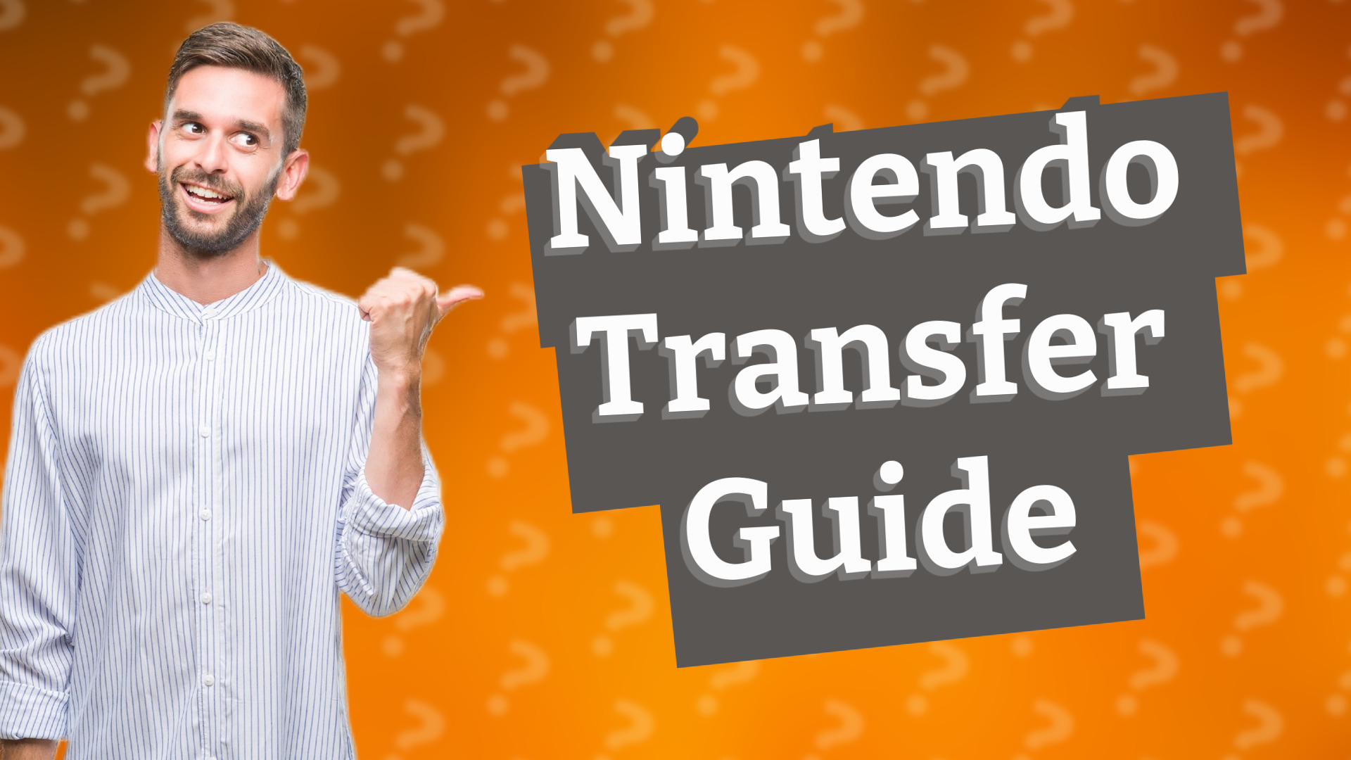 Nintendo Transfer Guide