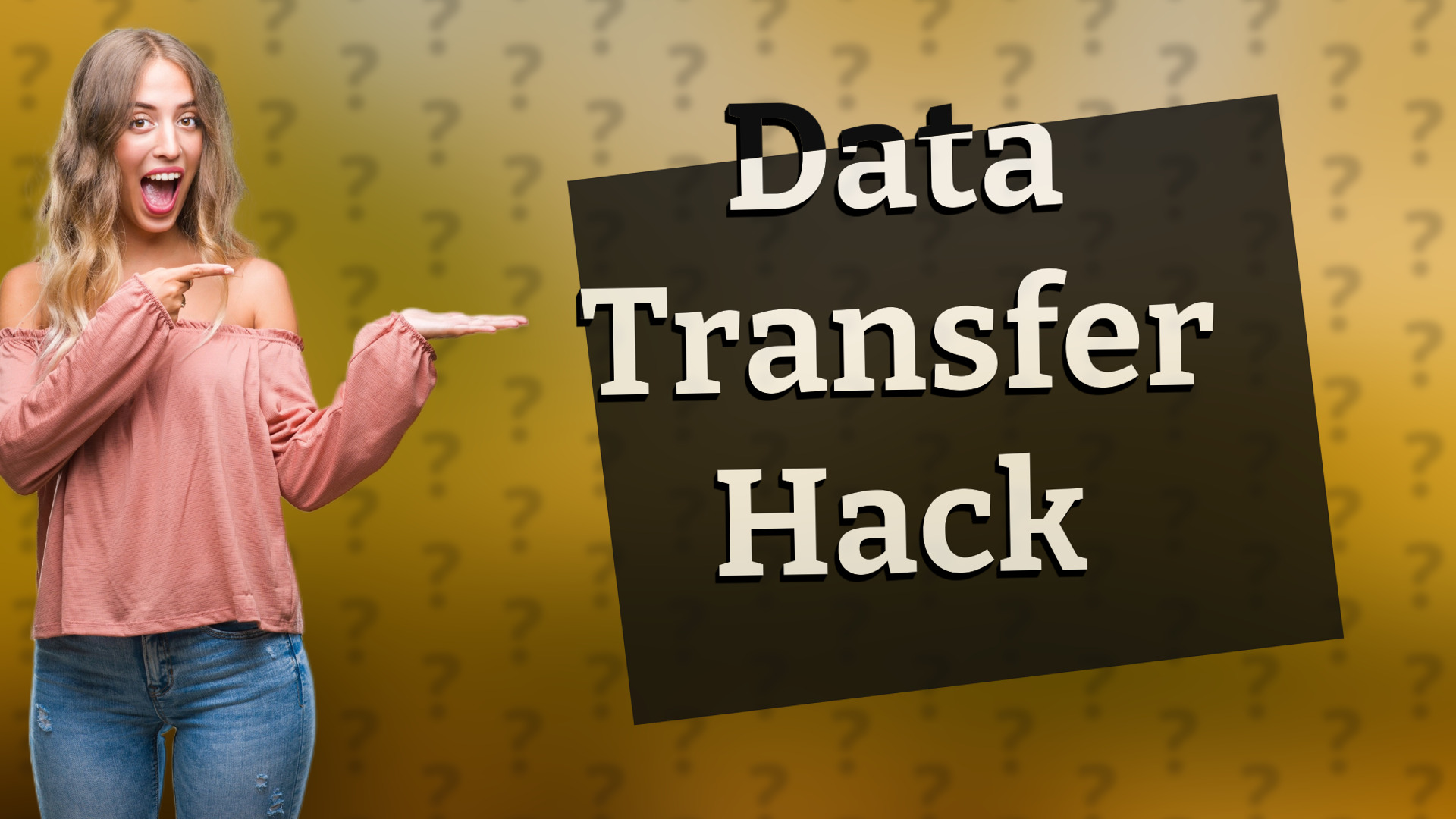 Data Transfer Hack