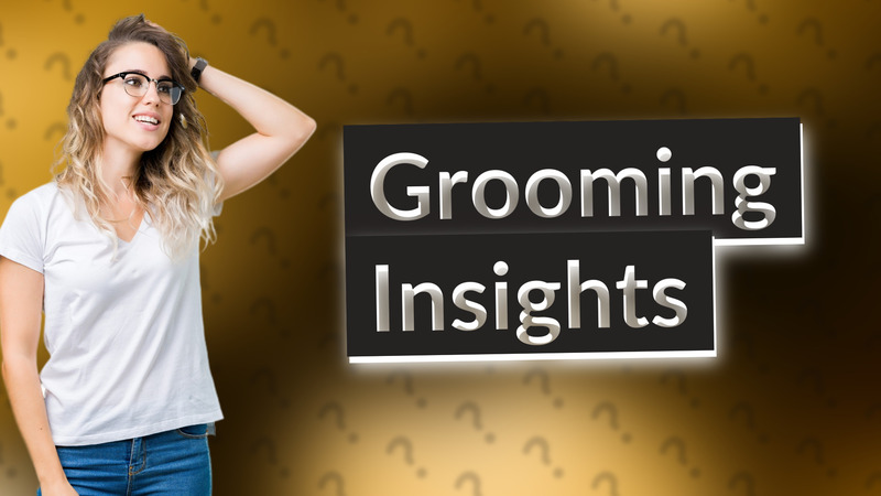 Grooming Insights