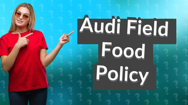 Audi Field Food Policy