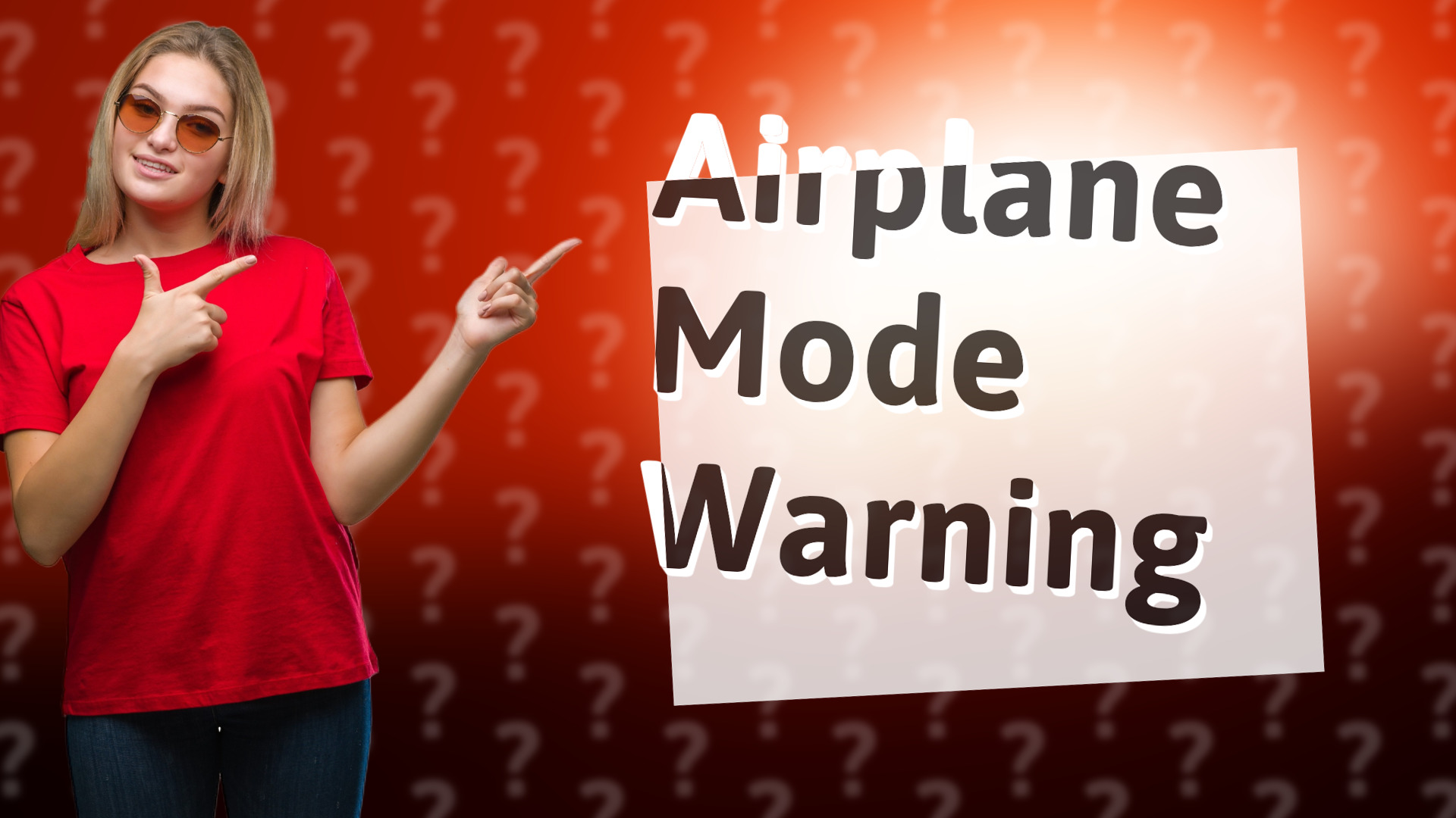 Airplane Mode Warning