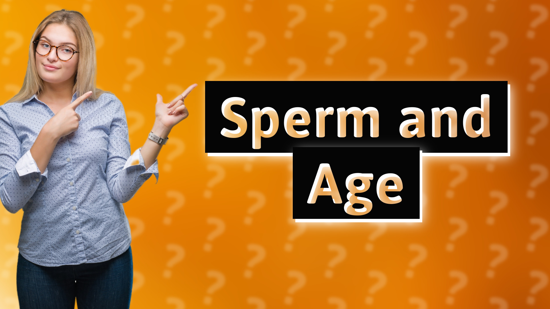 Sperm and Age