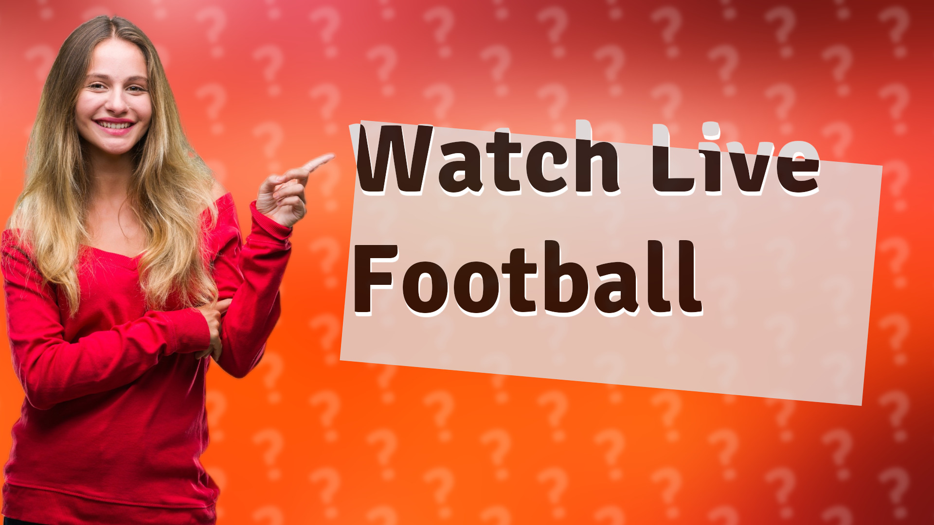 Watch Live Football