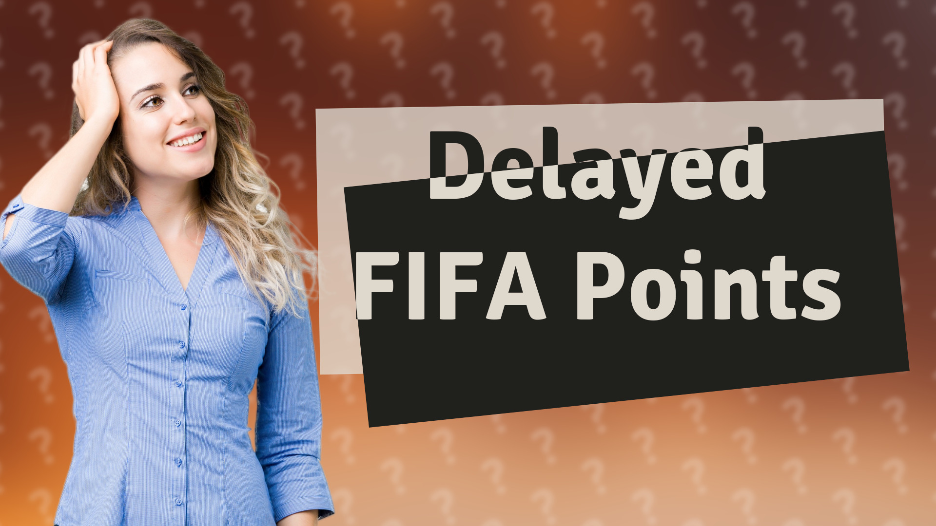 Delayed FIFA Points