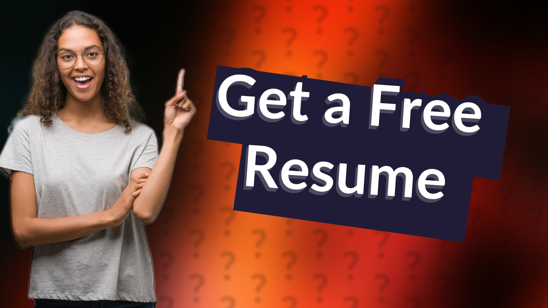 Get a Free Resume