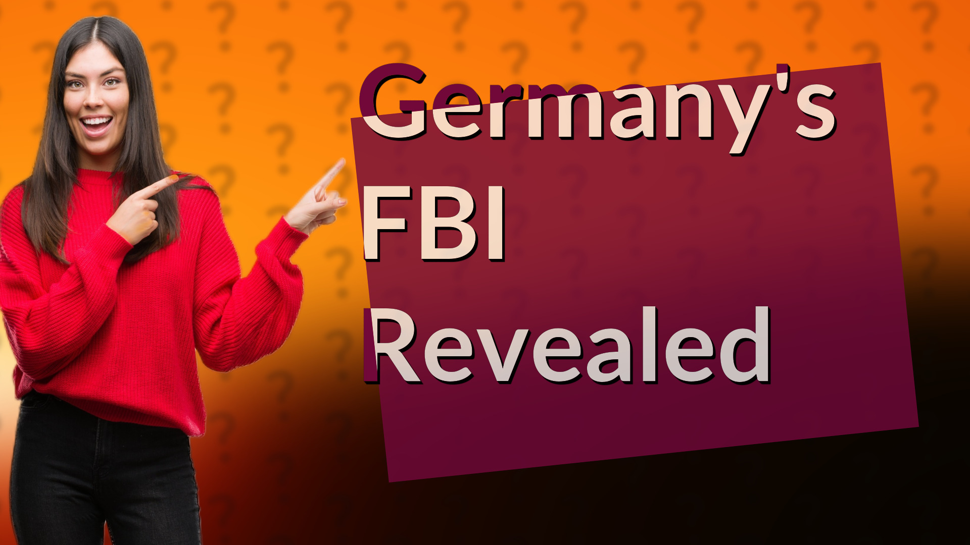 Germany's FBI Revealed