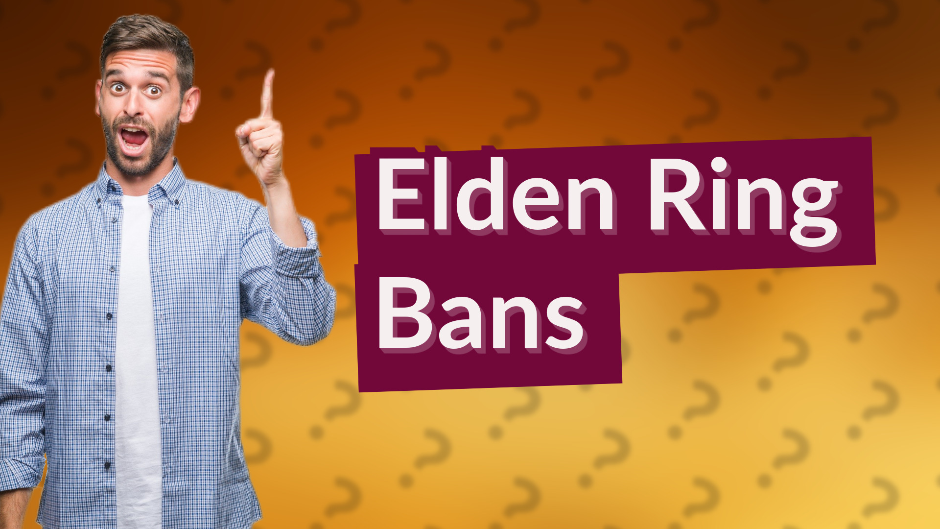 Elden Ring Bans