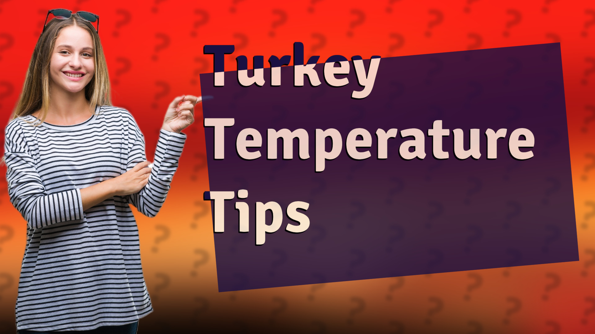 Turkey Temperature Tips