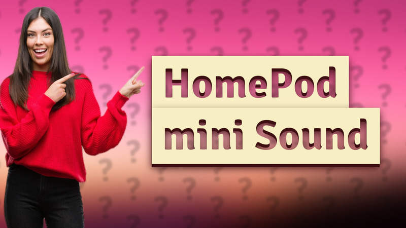 HomePod mini Sound