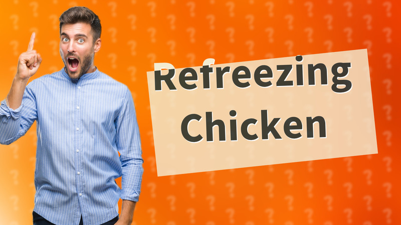 Refreezing Chicken