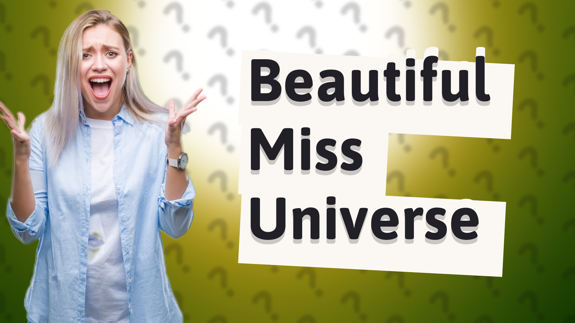 Beautiful Miss Universe