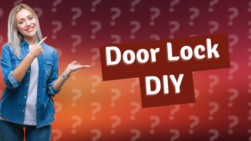 Door Lock DIY