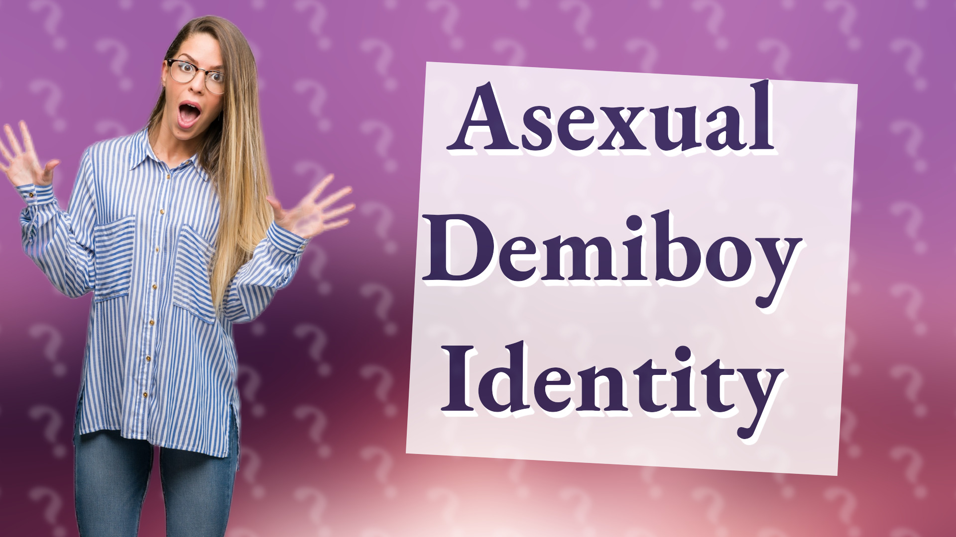 Asexual Demiboy Identity