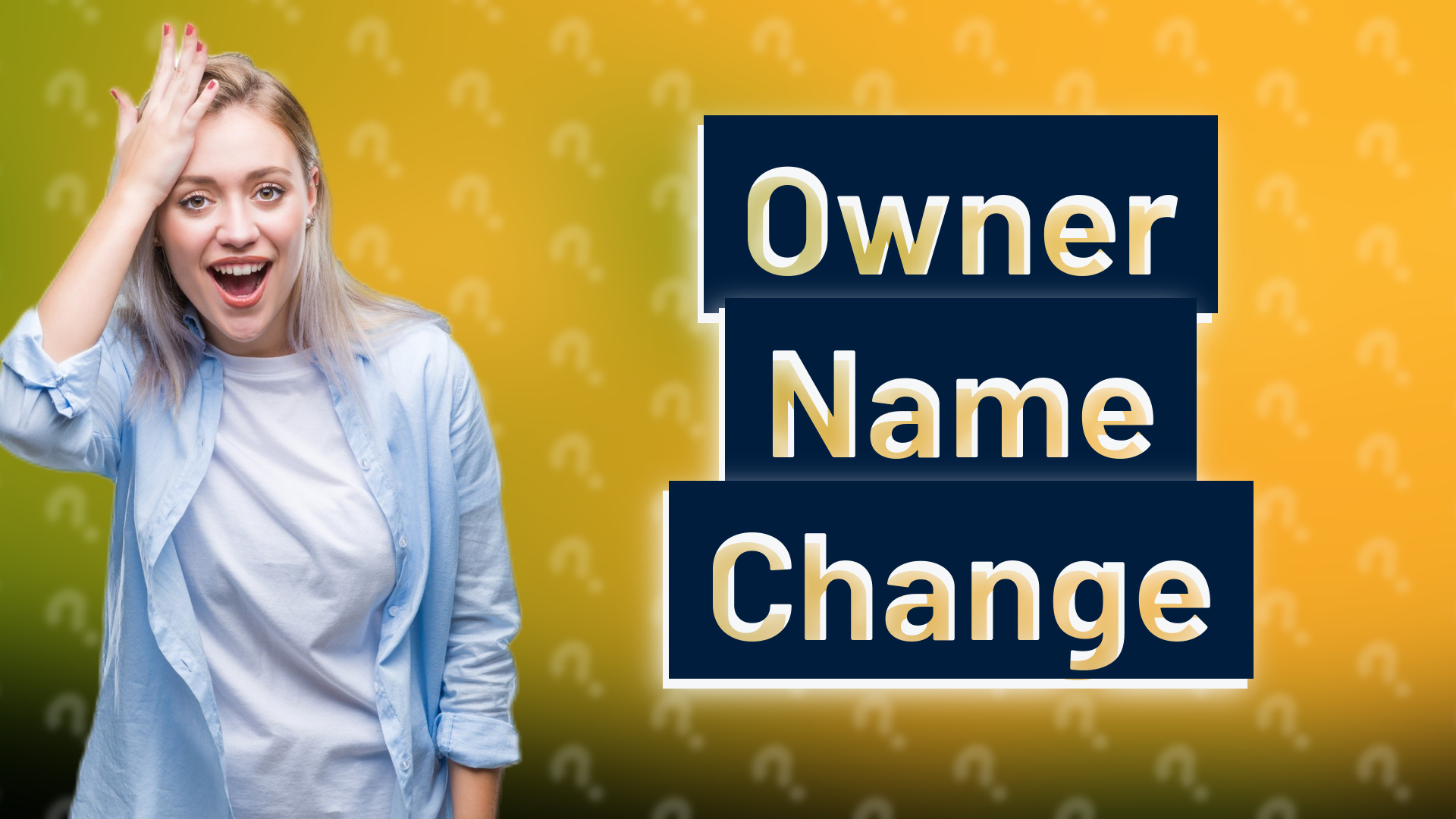 Owner Name Change