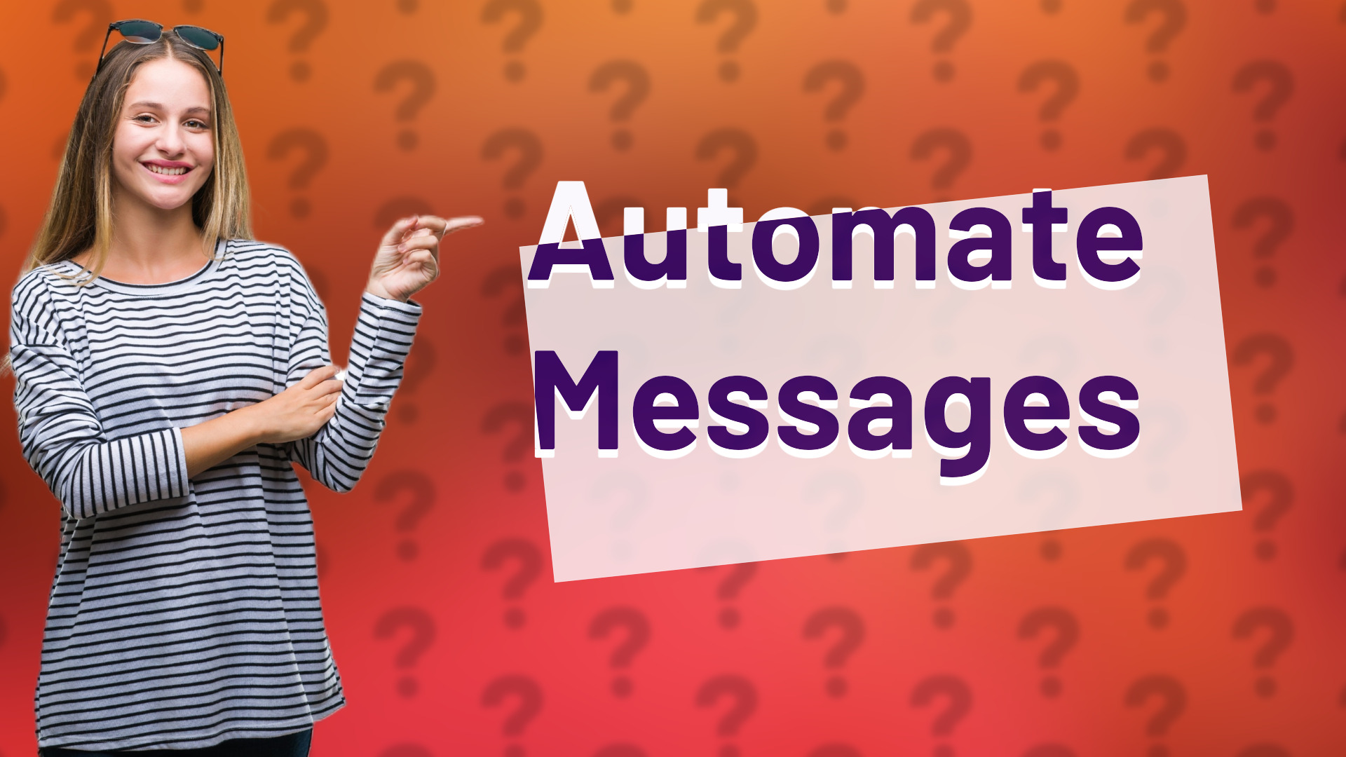 Automate Messages