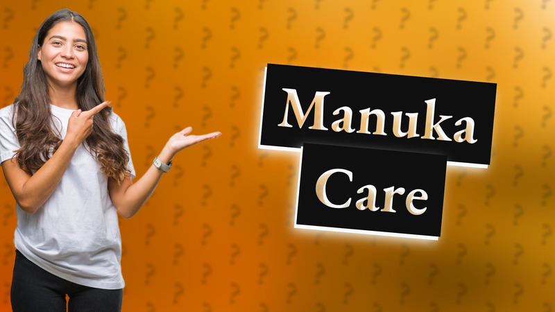Manuka Care