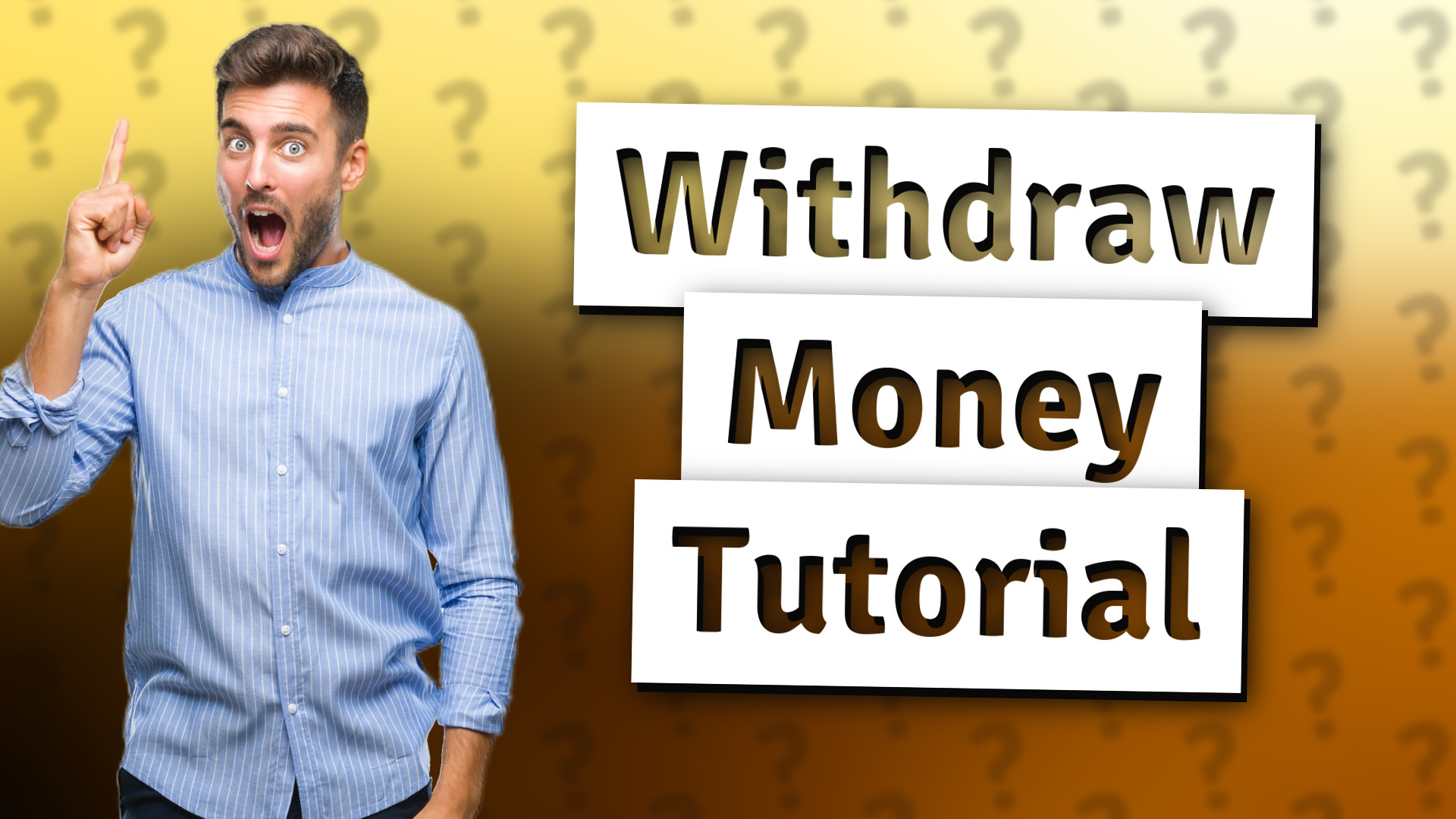 Withdraw Money Tutorial