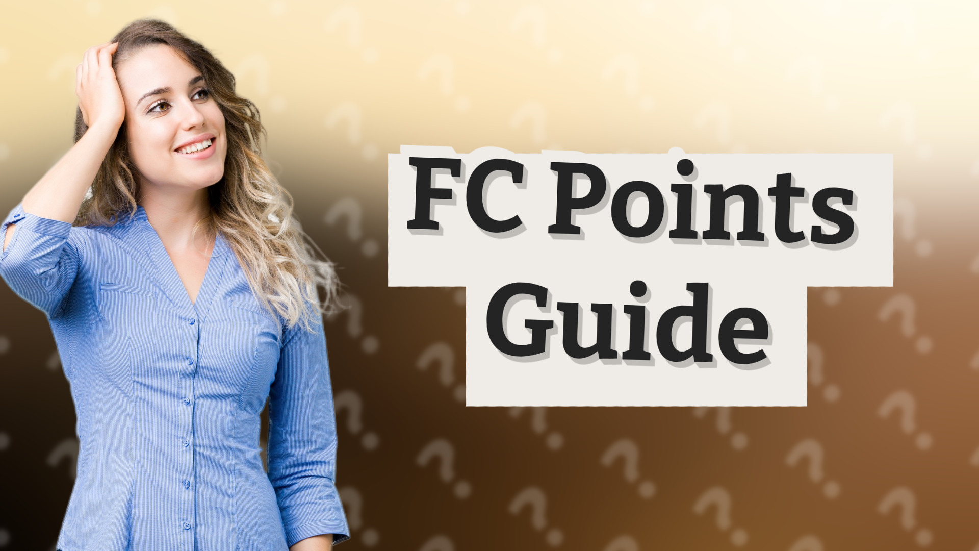 FC Points Guide