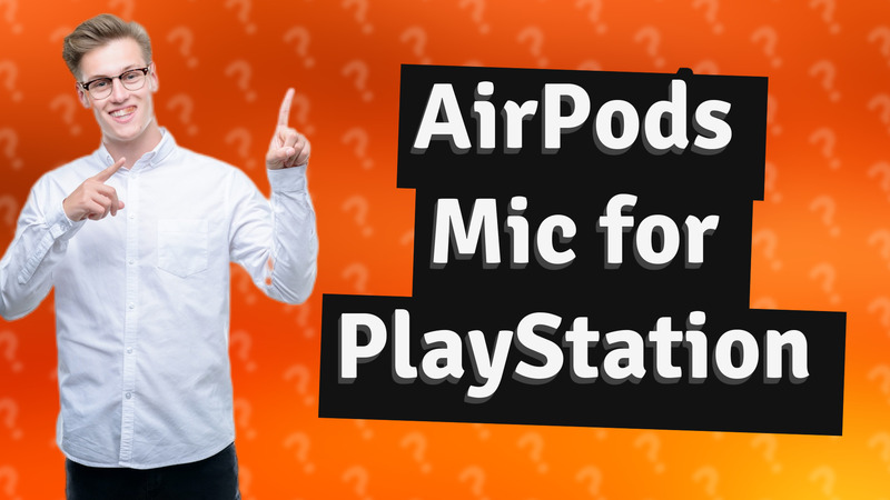 AirPods Mic for PlayStation