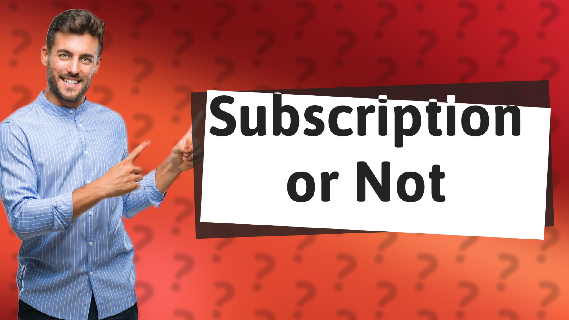 Subscription or Not