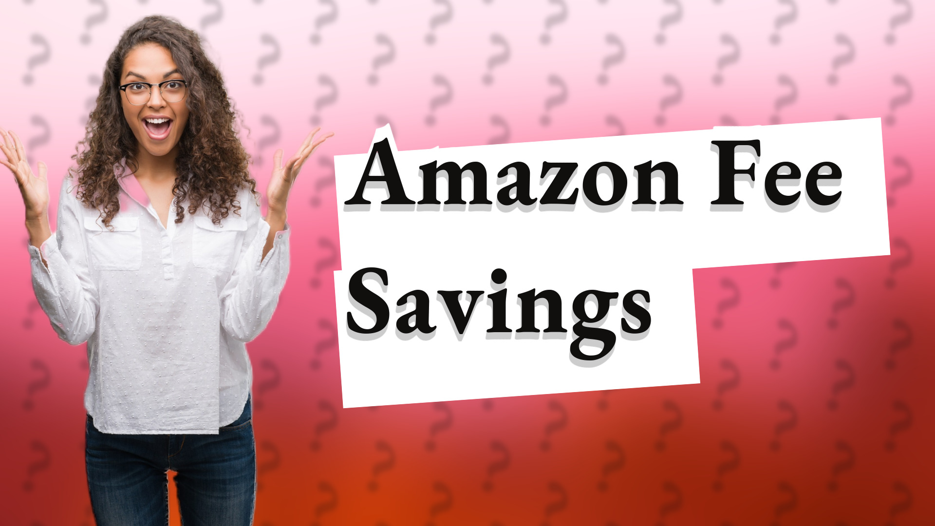 Amazon Fee Savings