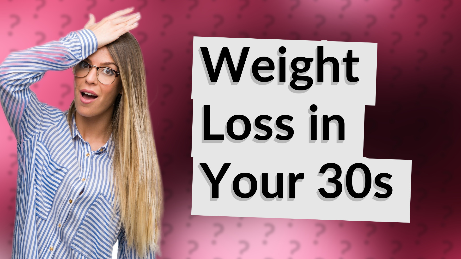 Weight Loss in Your 30s