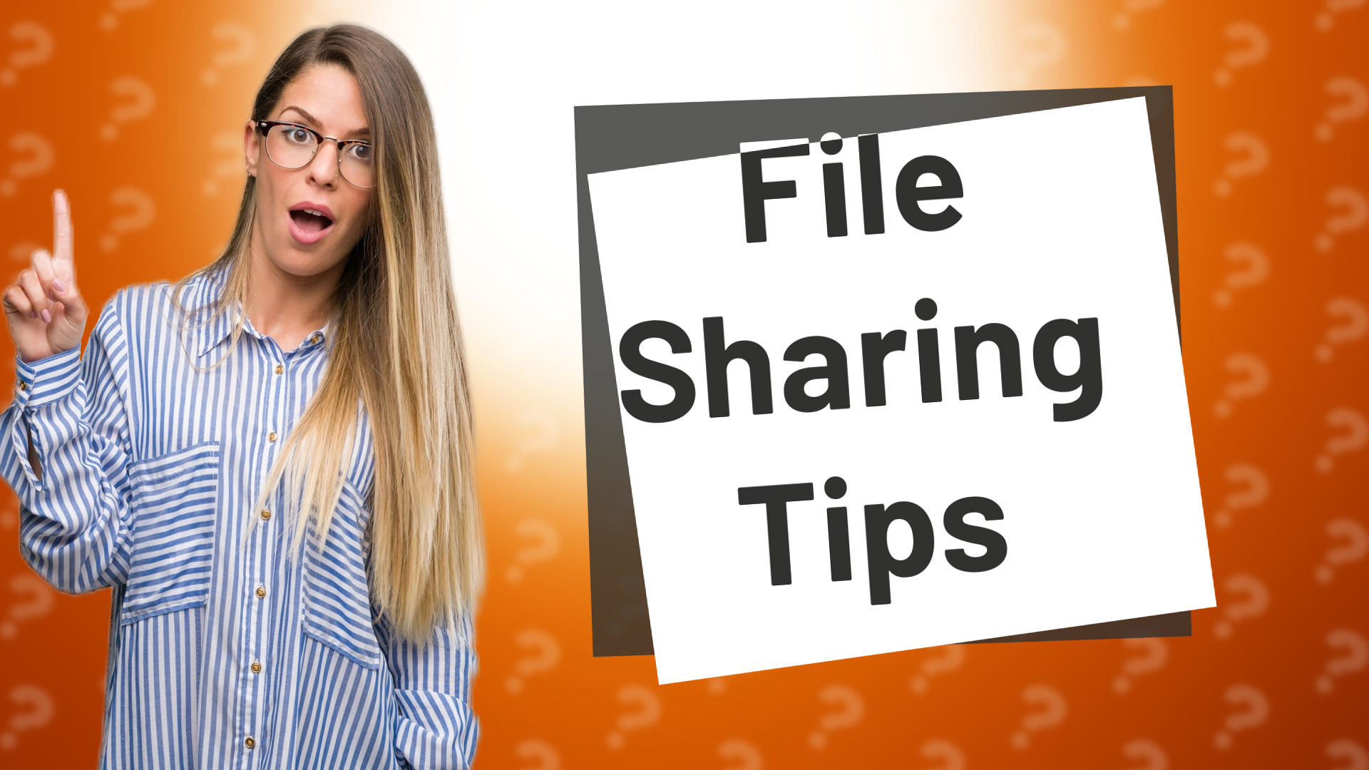 File Sharing Tips