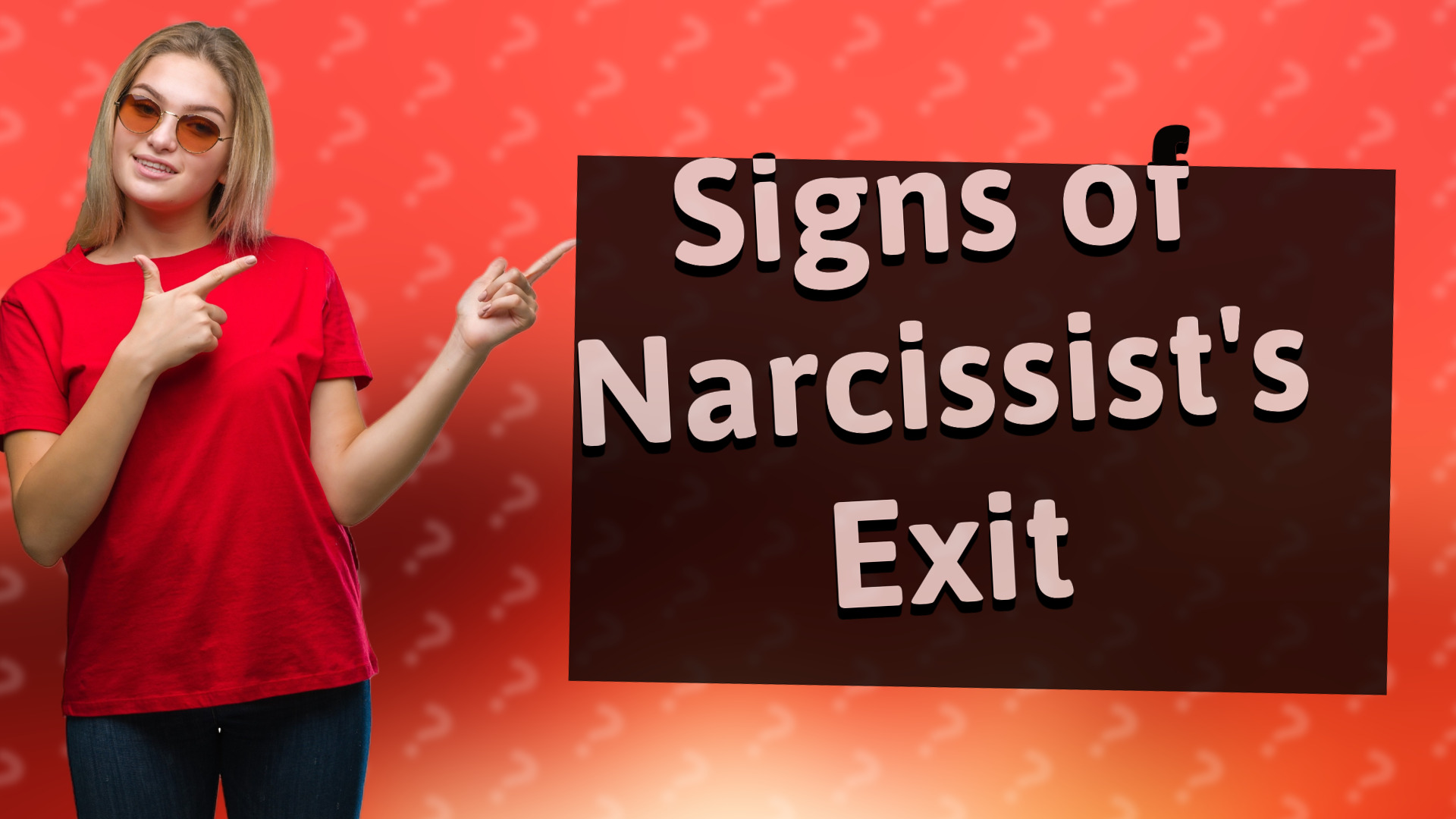 Signs of Narcissist's Exit